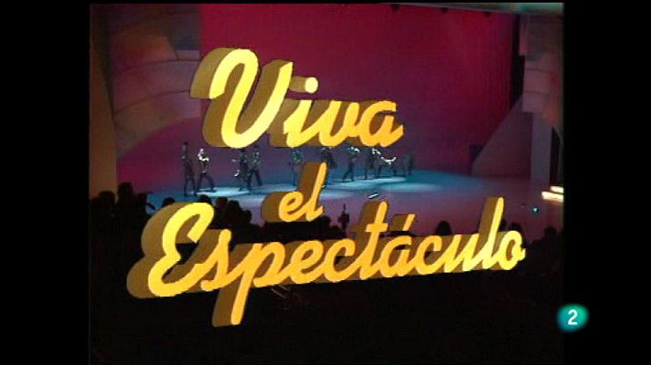 Para todos la tele - Viva el espectáculo