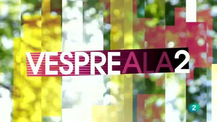 Vespre a La 2 - Vespre a La 2 - 17/04/2015