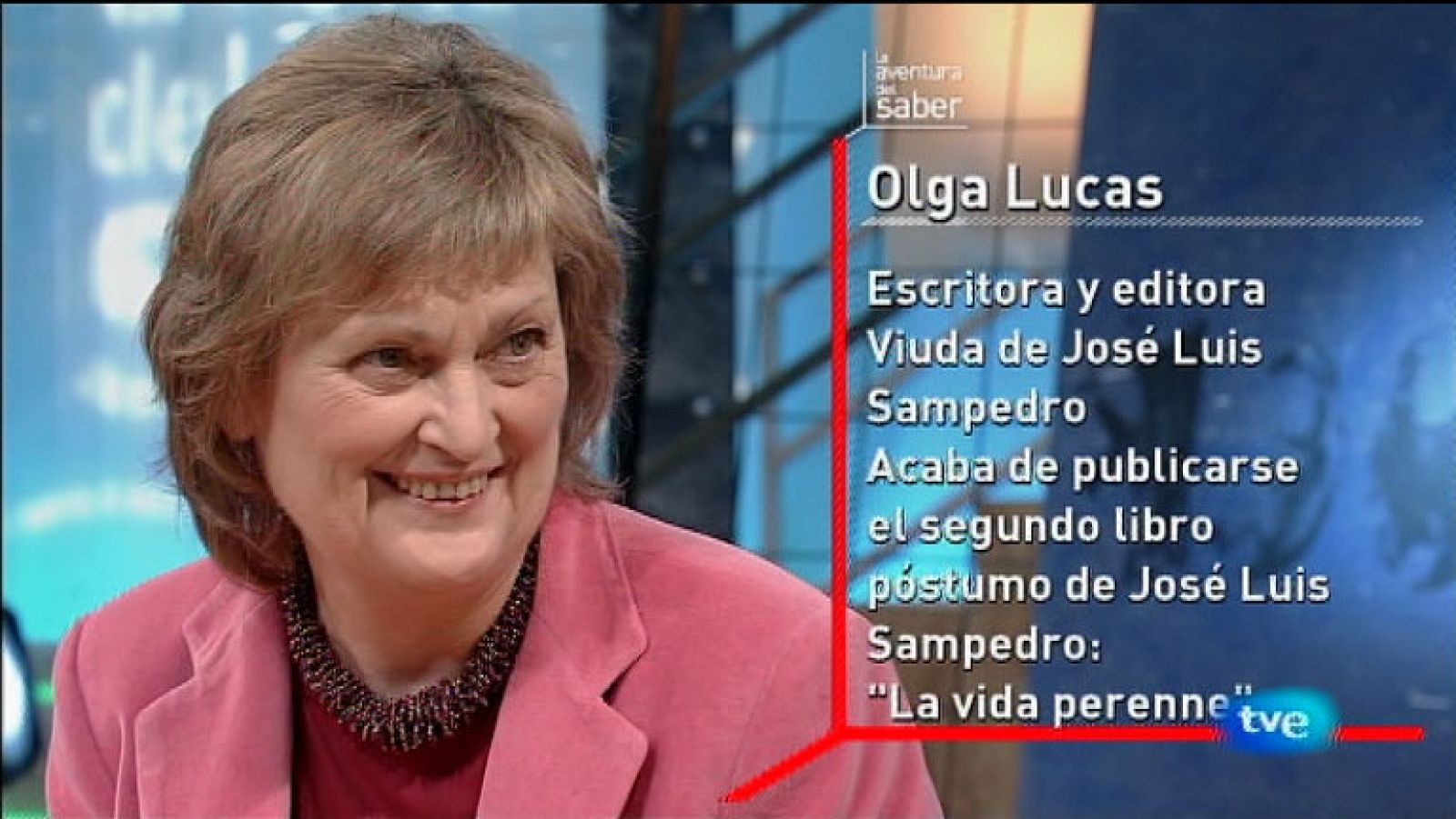 La Aventura del Saber. Olga Lucas. La vida perenne
