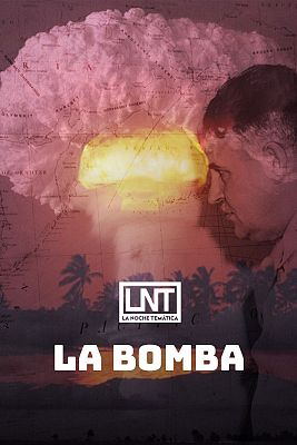 La noche temática - La bomba