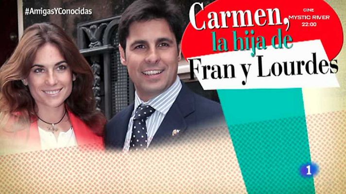 Amigas y conocidas - Amigas y conocidas - 21/08/15