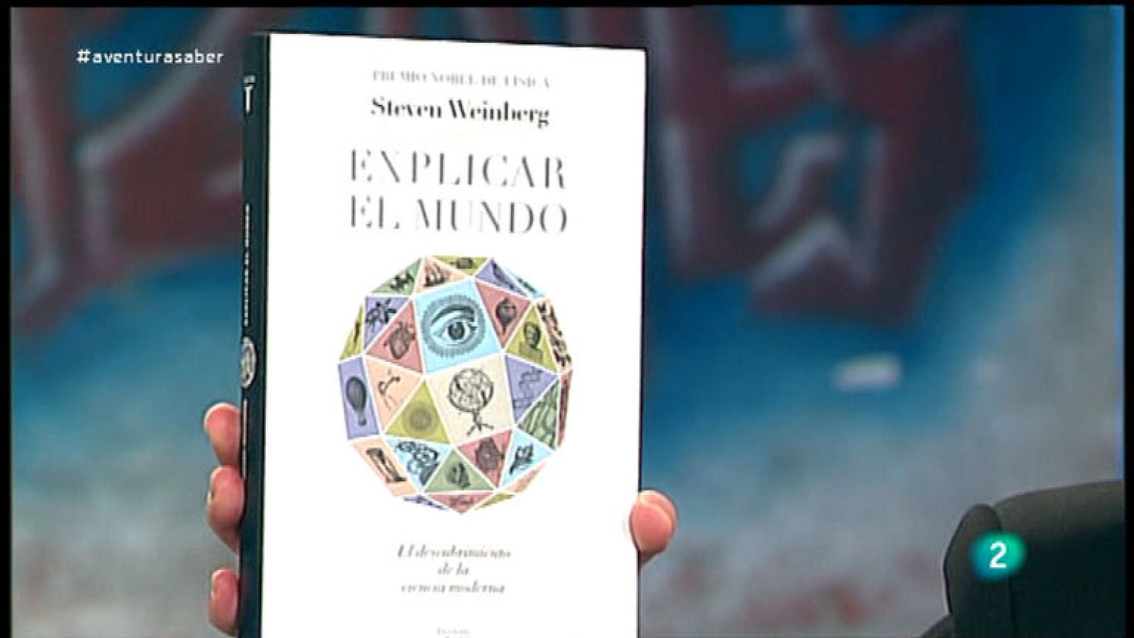 La Aventura del Saber. Libros recomendados. Explicar el mundo. Steven Weinberg