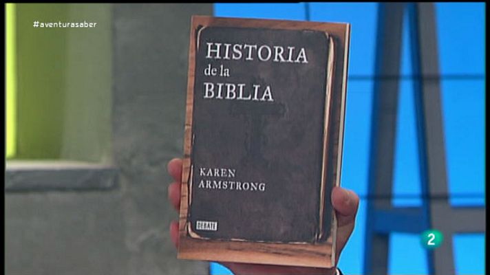 La aventura del Saber - Historia de la Biblia. Karen Armstrong