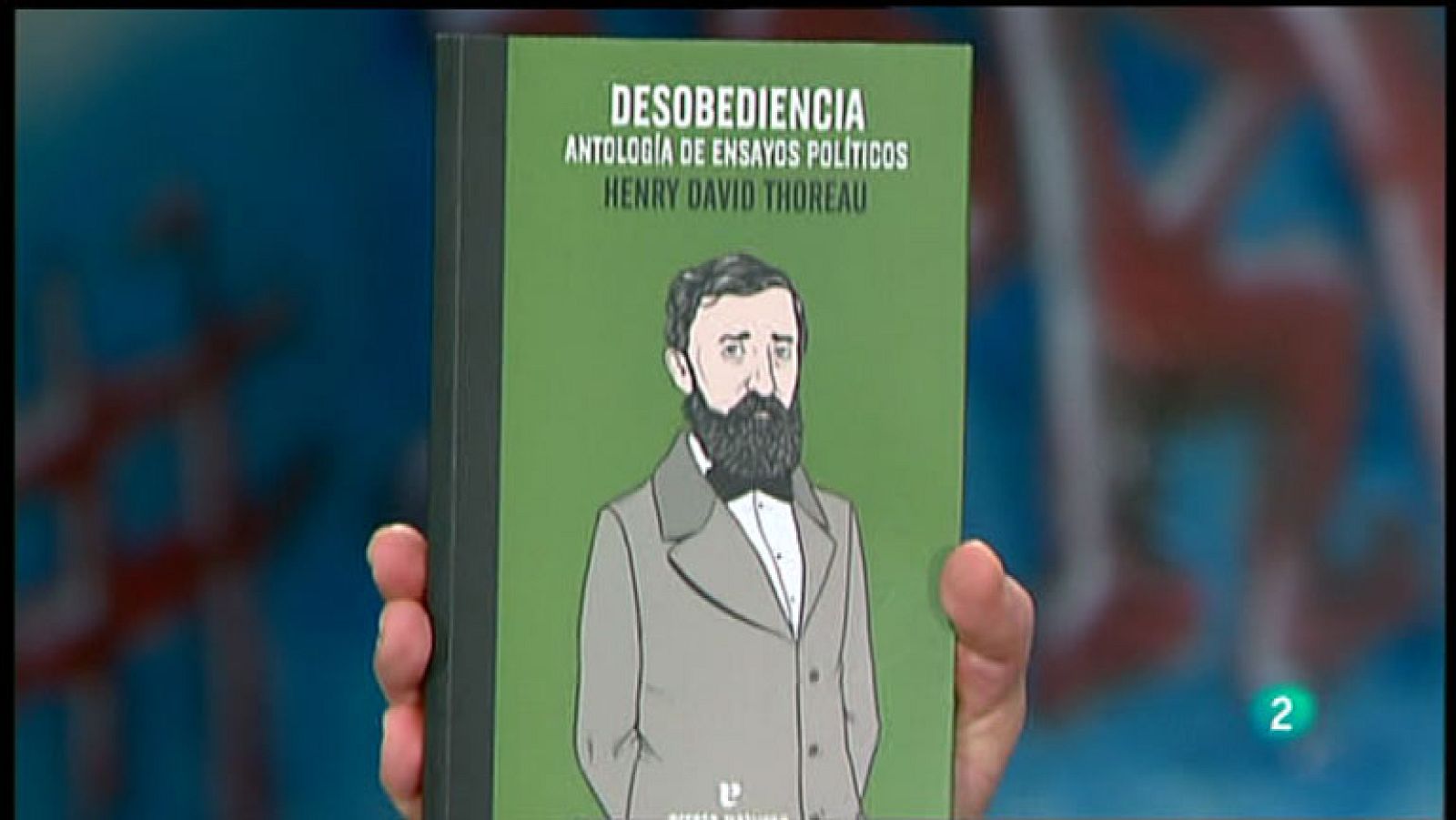 La Aventura del Saber. Libros recomendados. Desobediencia. Henry David Thoreau