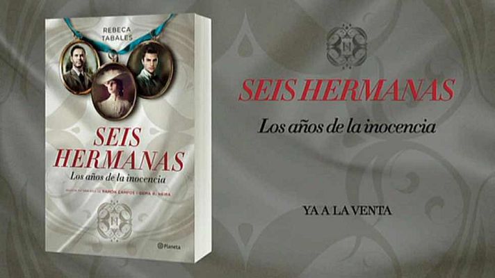 Seis hermanas - Libro 'Los años de la inocencia'