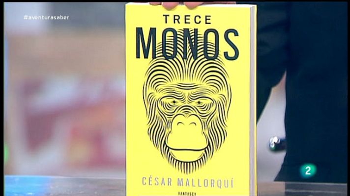La aventura del Saber - César Mallorquí. Trece monos