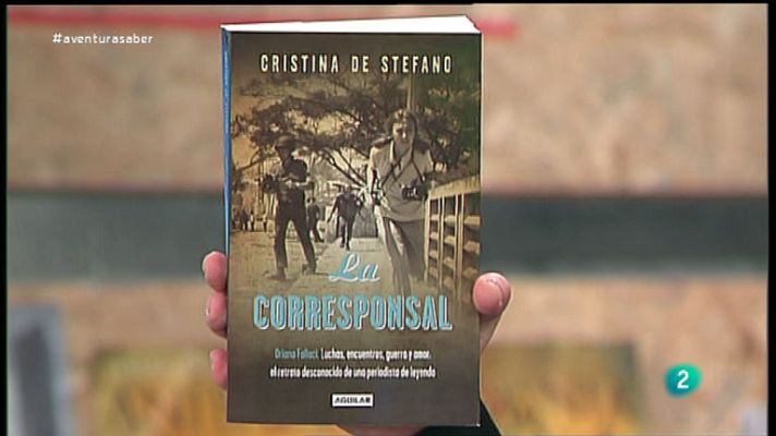 La aventura del Saber - La Corresponsal. Cristina de Stefano