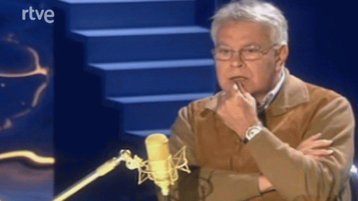 El loco de la colina - Felipe González