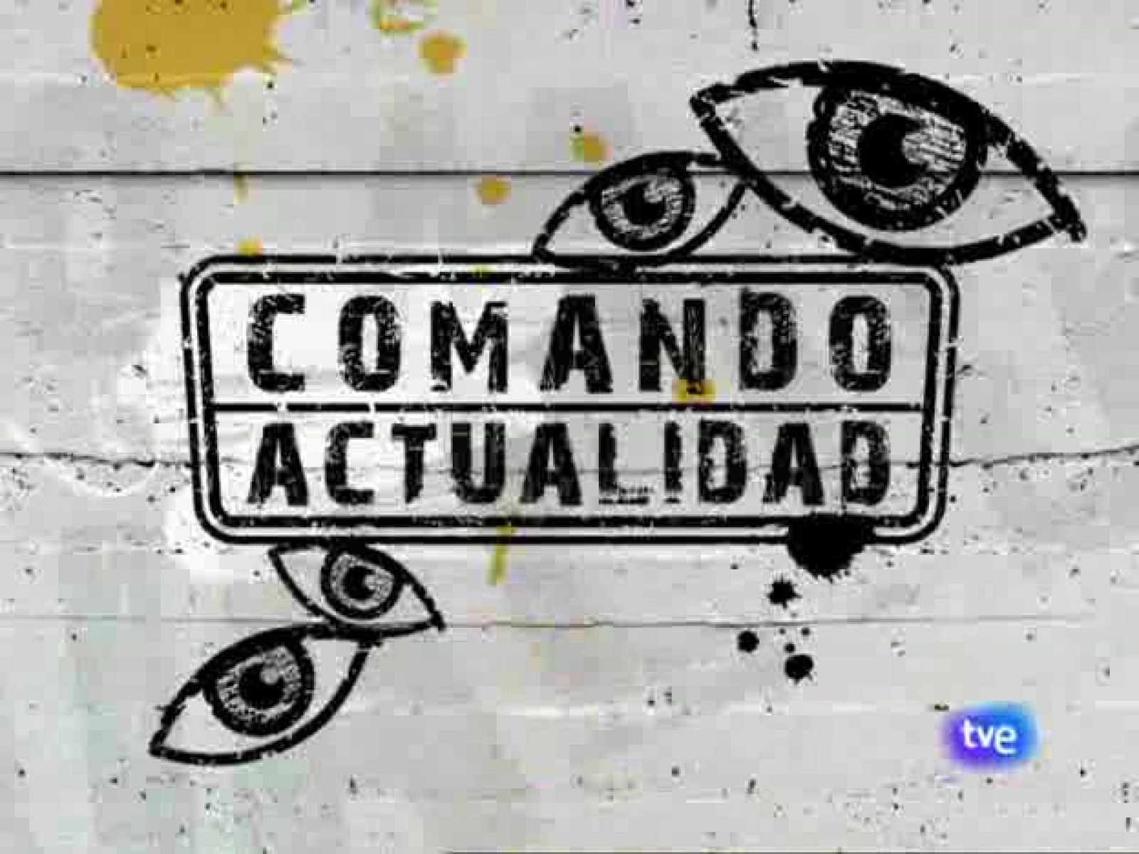 Comando Actualidad - ¡A la caza! - Comando Actualidad | Ver