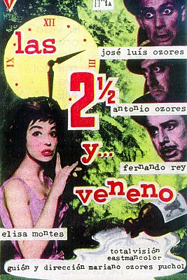 Historia de nuestro cine - Las dos y media y veneno