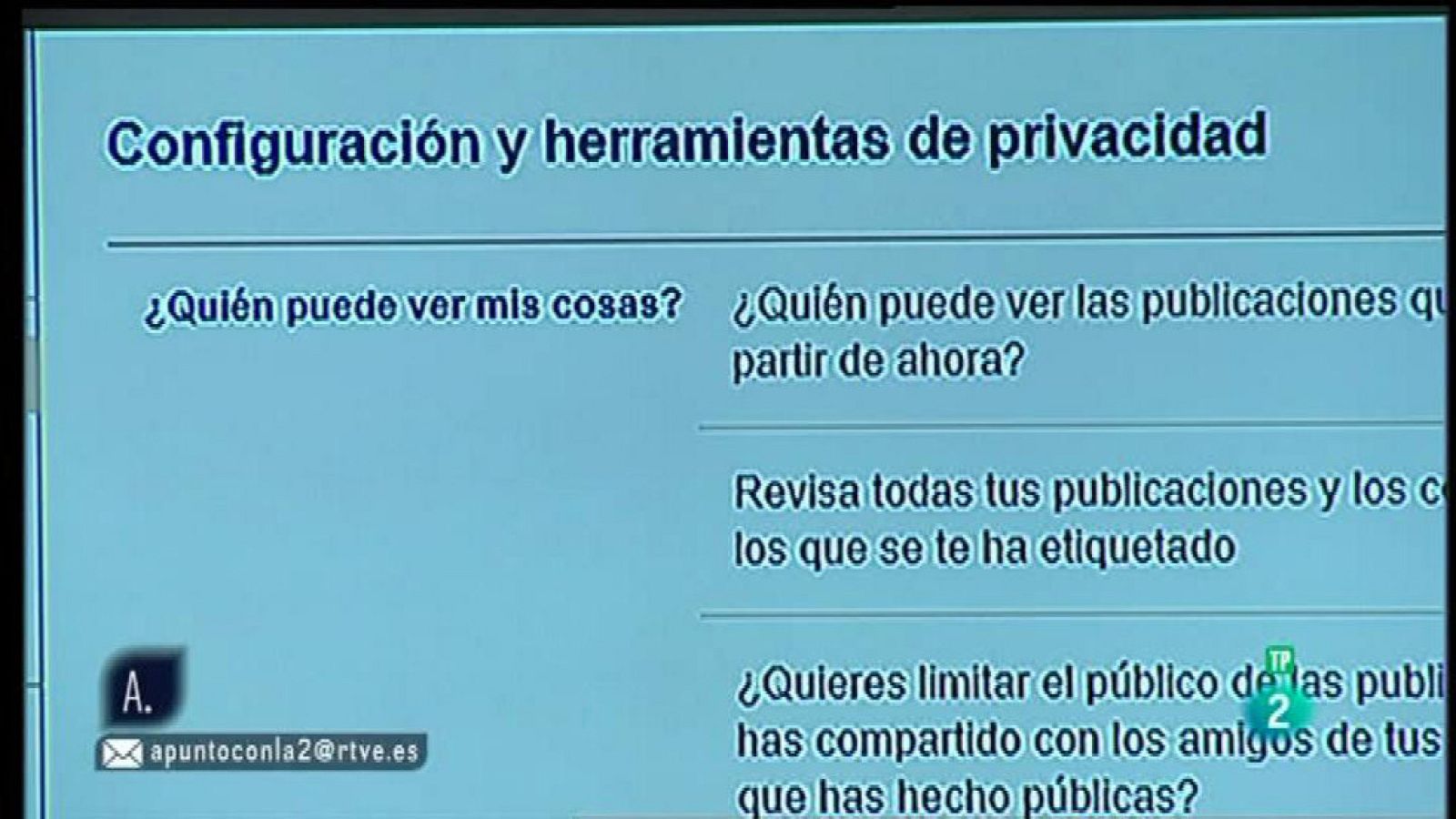 A punto con La 2 - Redes sociales: privacidad en Facebook