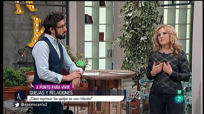 A punto con La 2 - Sílvia Congost y cómo expresar las quejas a la pareja