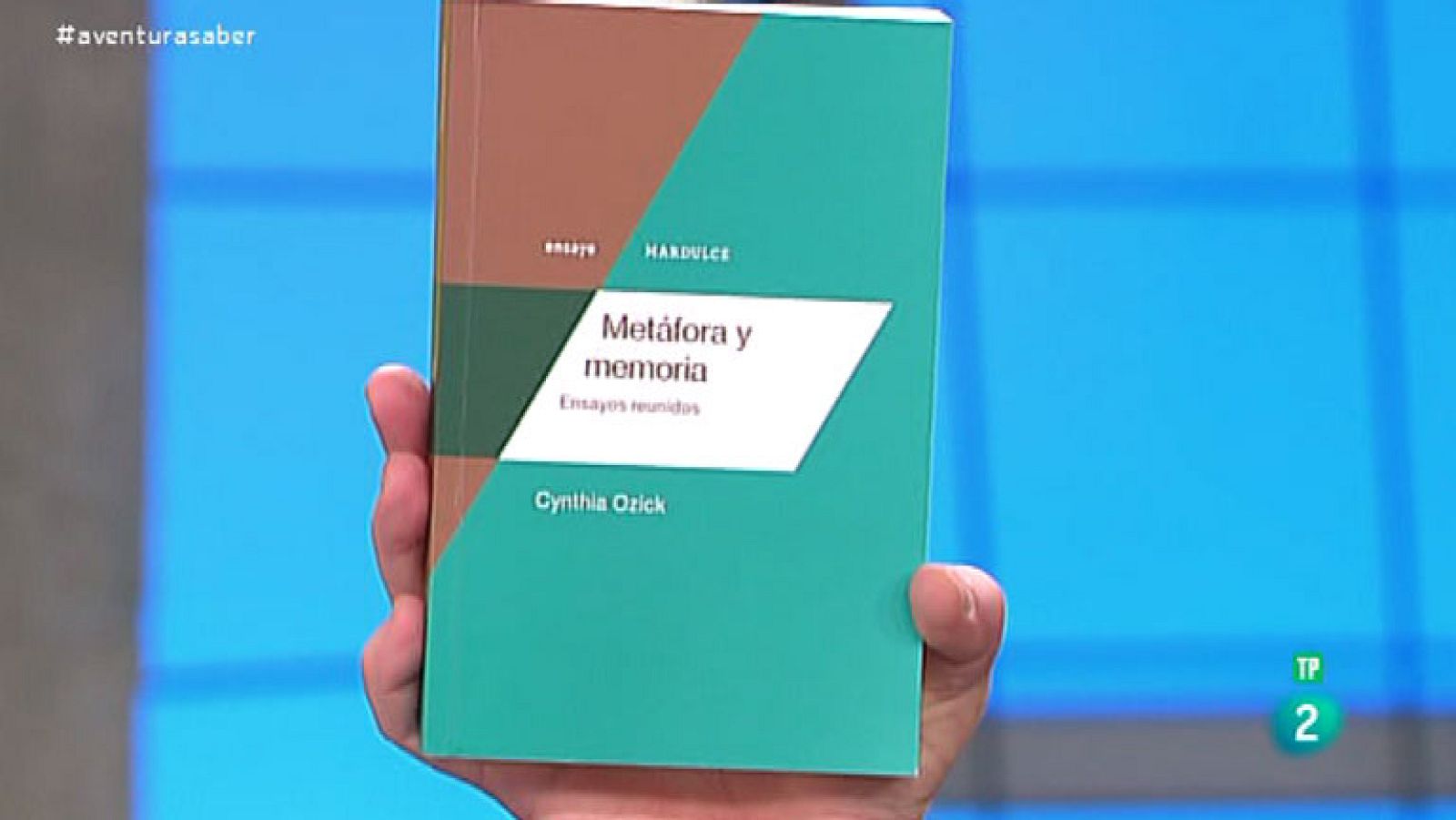 La Aventura del Saber. Libros recomendados. Metáfora y memoria. Cynthia Ozick