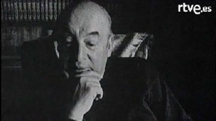 Informe Semanal - Pablo Neruda, el mago del verso