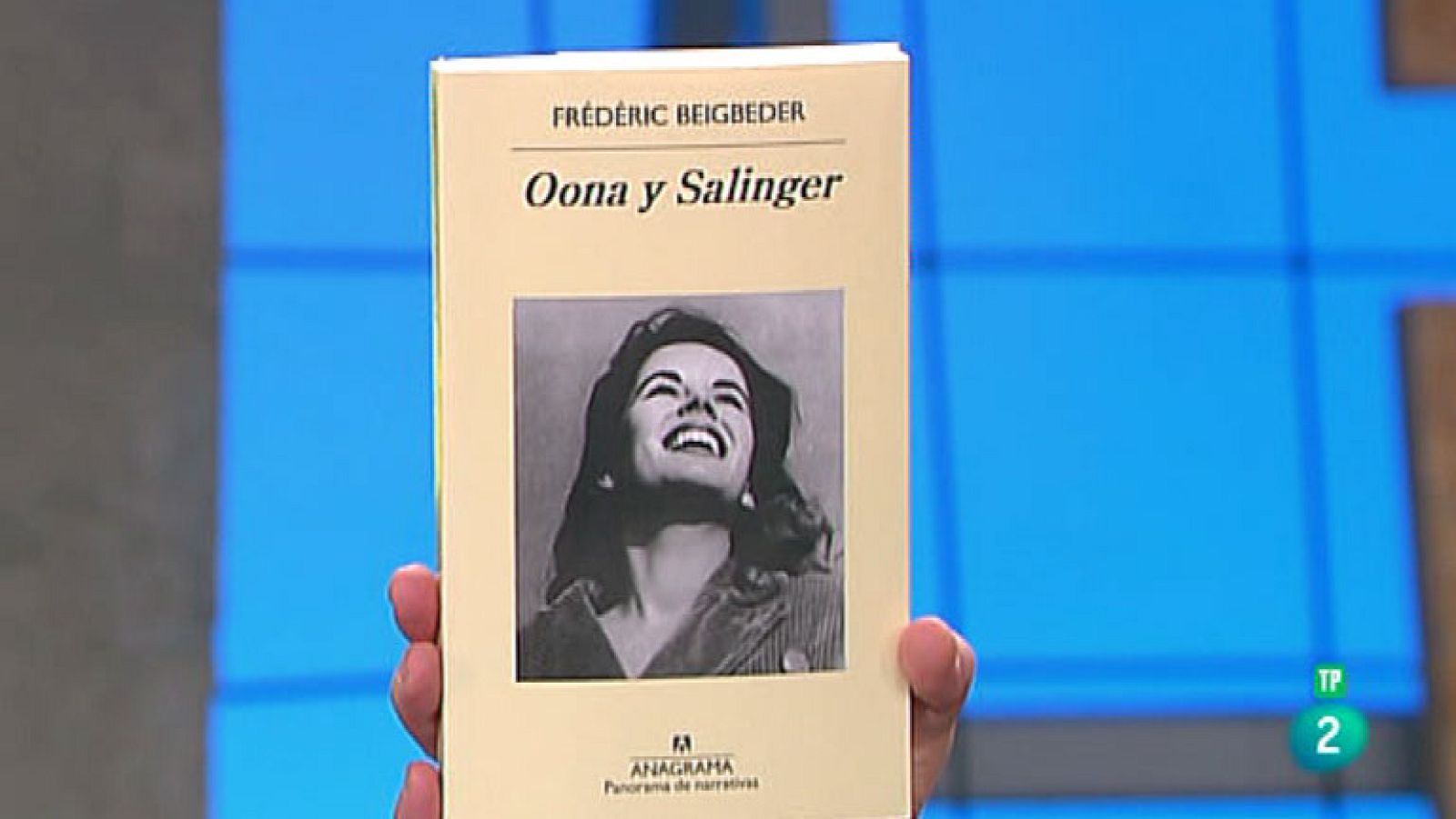 La Aventura del Saber. Libros recomendados. Oona y Salinger. Frédéric Beigbeder