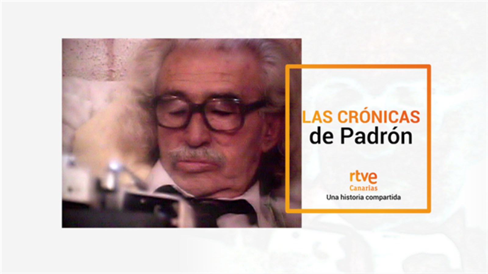 Las crónicas de Padrón - una historia compartida