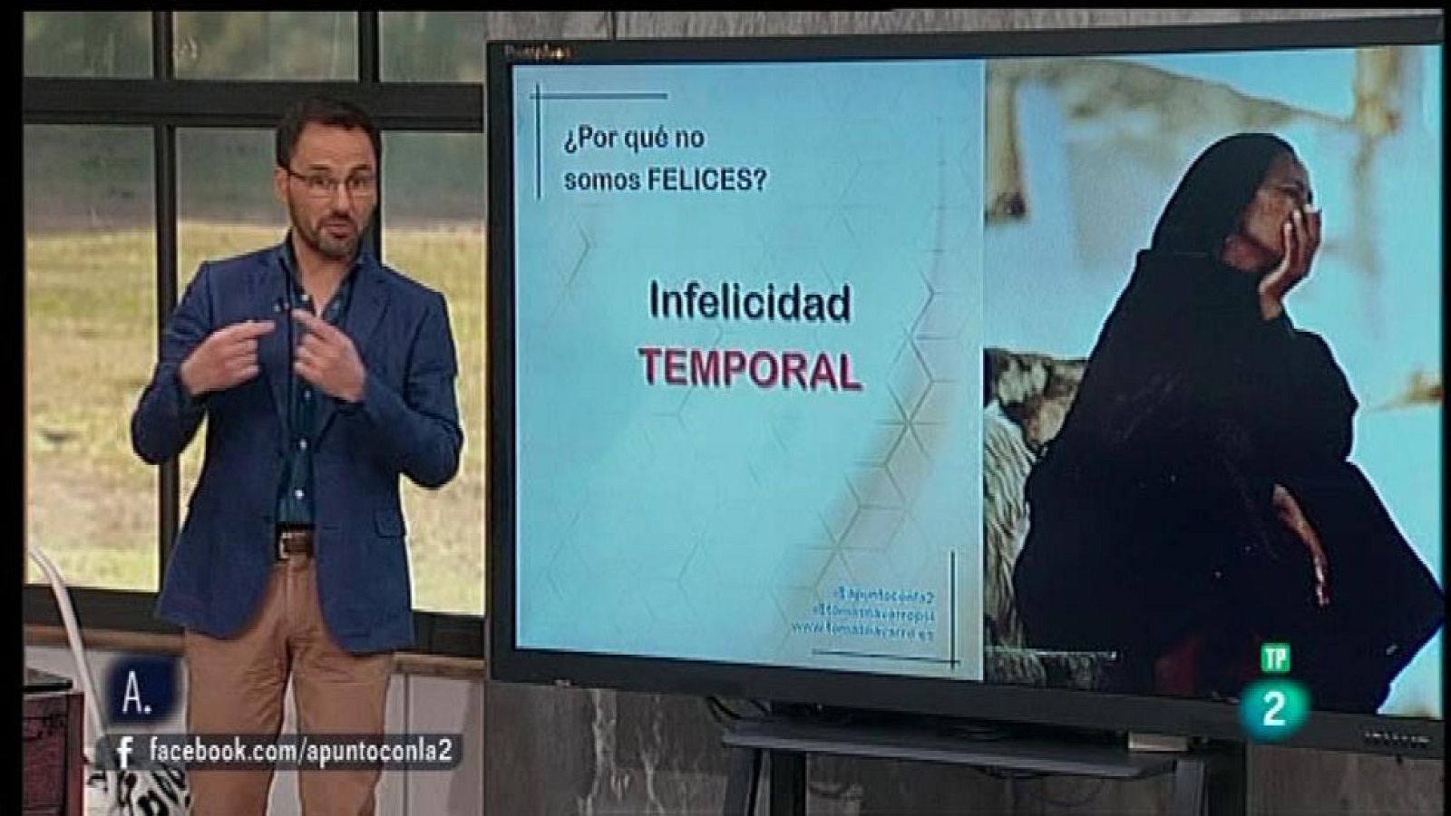 A punto con La 2 - A punto para vivir - ¿Por qué no somos felices?