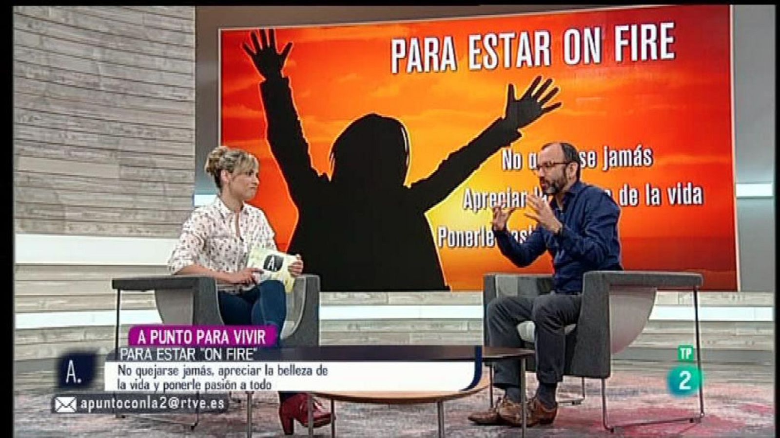 A punto con La 2 - A punto para vivir - Estar 'on fire'