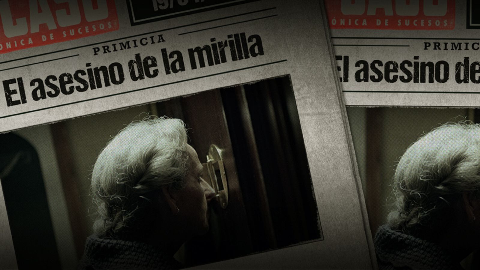 El Caso. Crónica de sucesos - Así comienza el capítulo 6, 'El asesino de la mirilla'