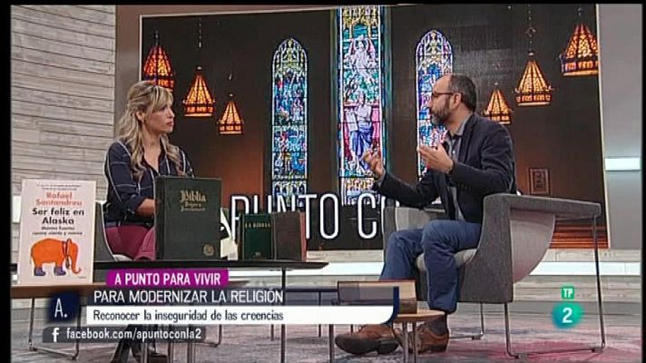 A punto con La 2 - Modernizar la religión