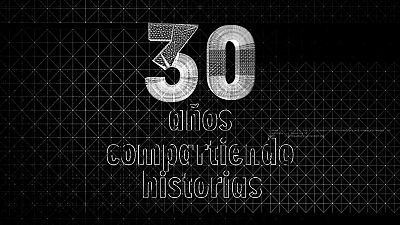 30 años compartiendo historias