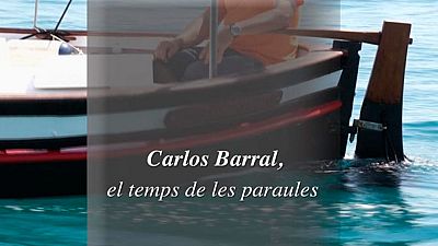 Carlos Barral, el temps de les paraules