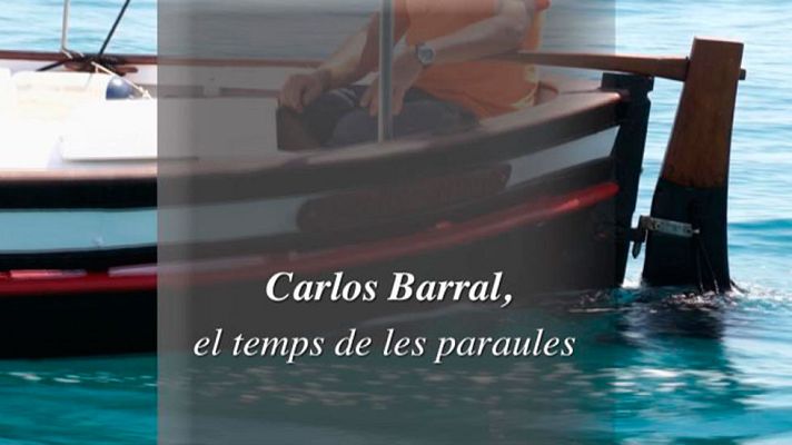 Especials en català - Carlos Barral, el temps de les paraules