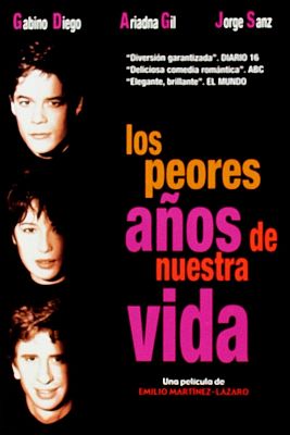 Cine de siempre - Los peores años de nuestra vida