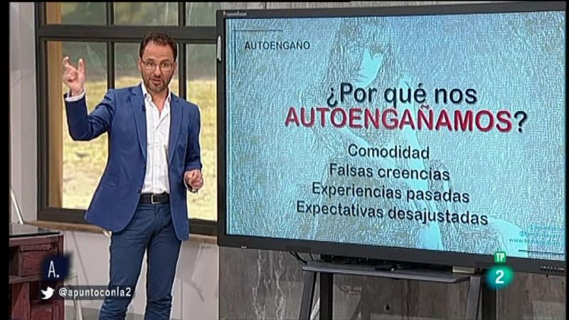 A punto con La 2 - A punto para vivir - �Nos autoenga�amos con facilidad?