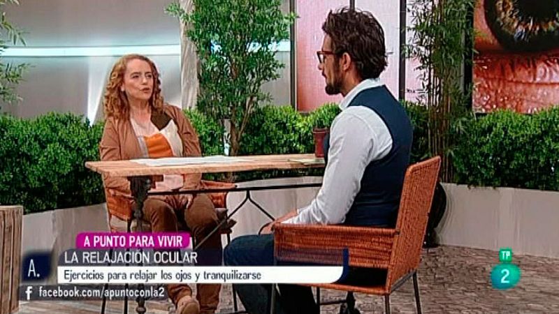 A punto con La 2 - A punto para vivir - Blanca Mas - Relajaci�n Ocular