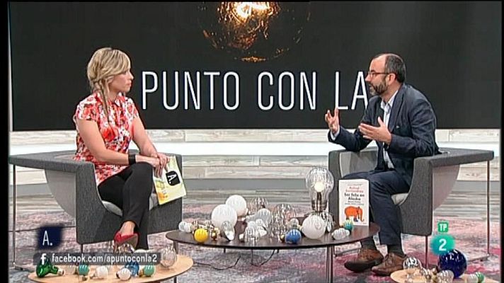 A punto con La 2 - Rafael Santandreu - Perder el miedo al error