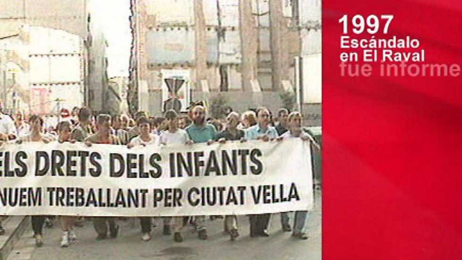 Fue informe - Escándalo en el Raval (descubierta en Barcelona una red de pederastas) (1997) - Ver ahora
