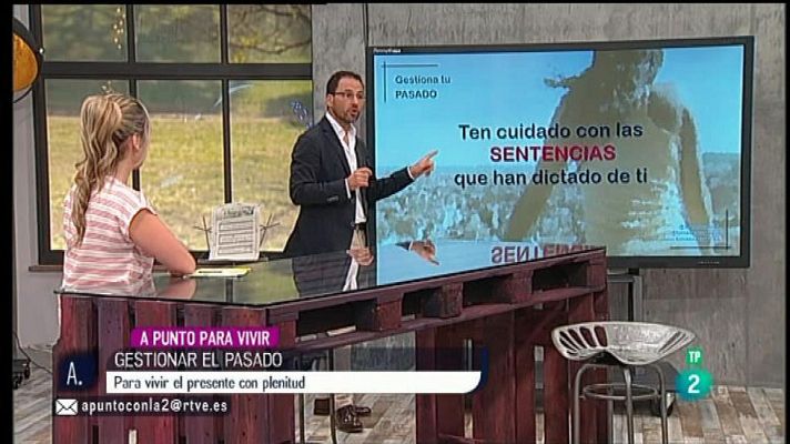 A punto con La 2 - Tomás Navarro - Gestionar el pasado para vivir el presente