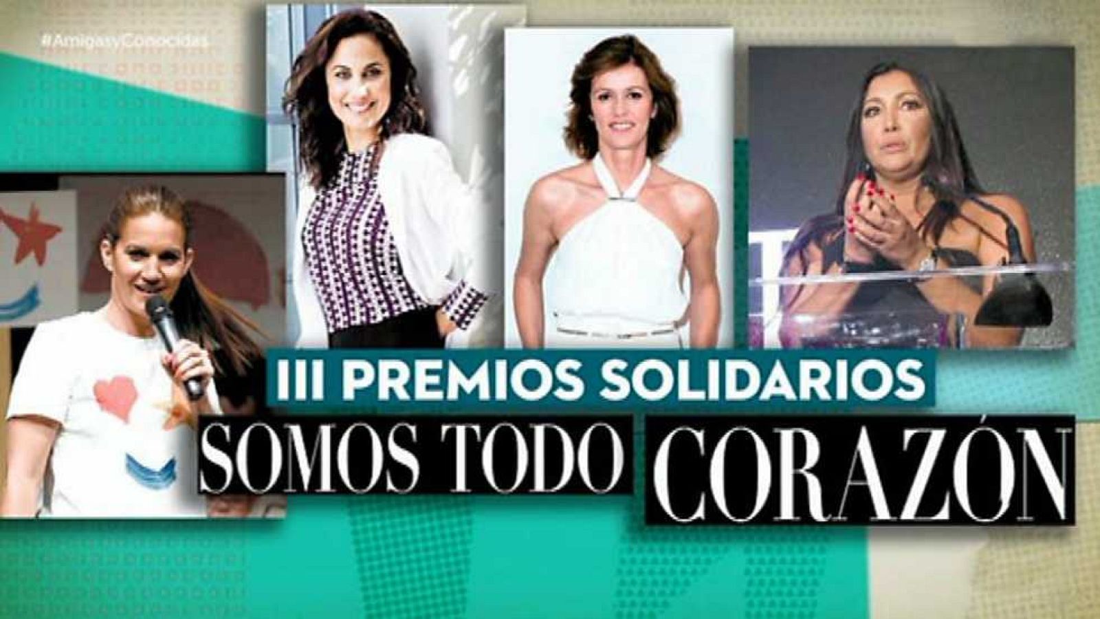 Amigas y conocidas - 04/07/16 - ver ahora