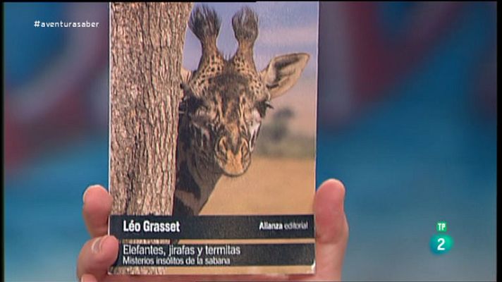 La aventura del Saber - ¿Elefantes, jirafas y termitas" Leo Grasset