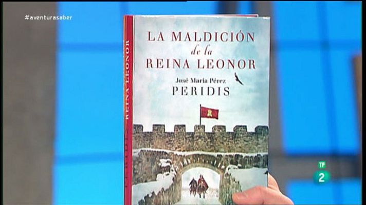 La aventura del Saber - La maldición de la Reina Leonor. Peridis