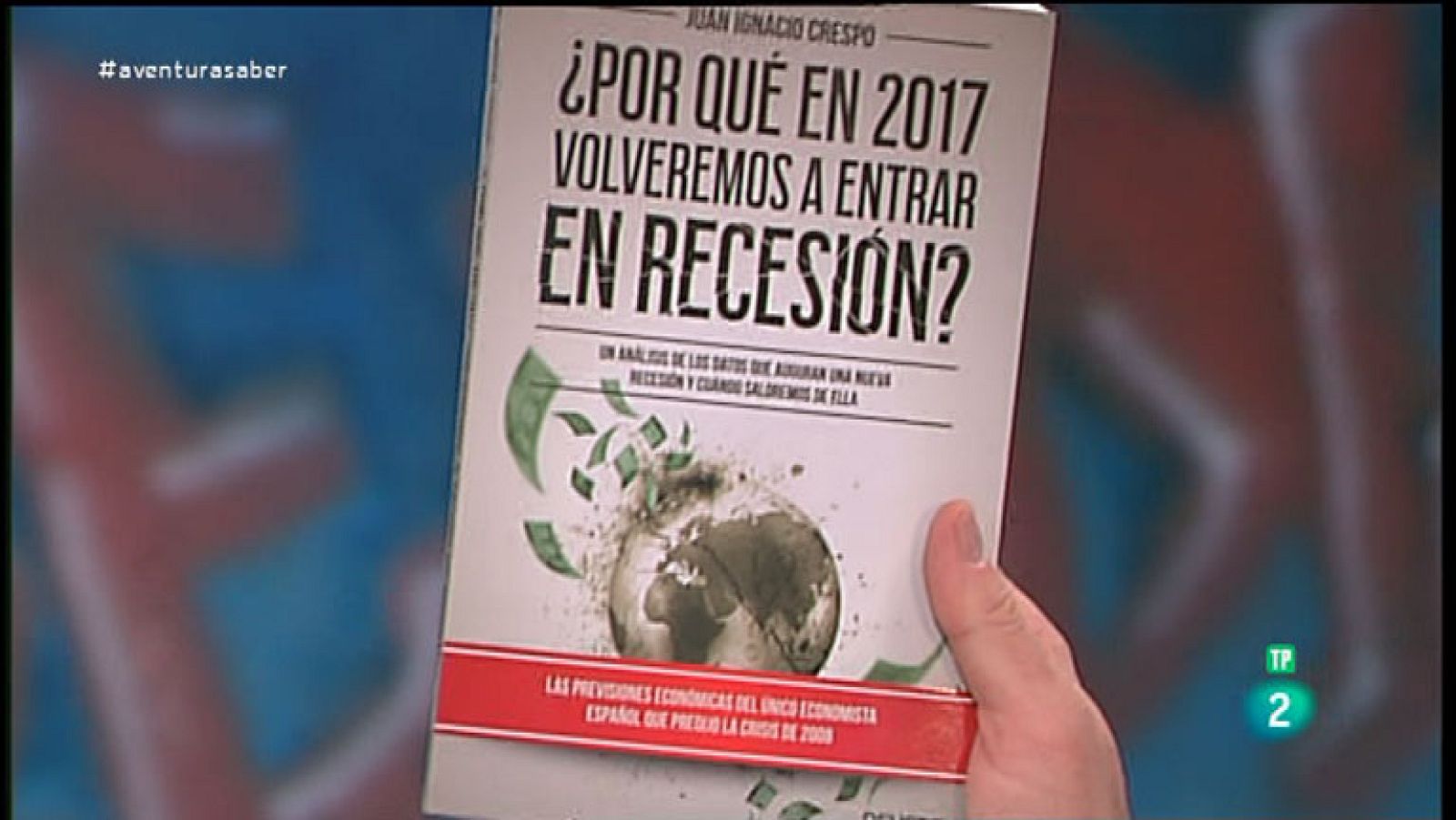 La Aventura del Saber. Juan Ignacio Crespo. Recesión