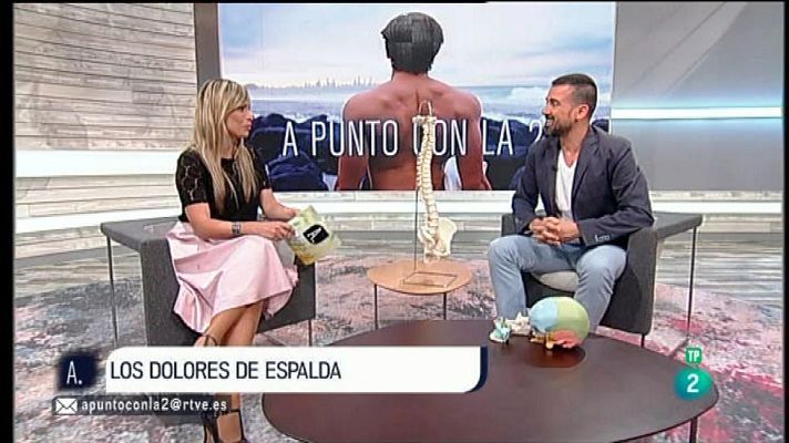 A punto con La 2 - Los dolores de espalda