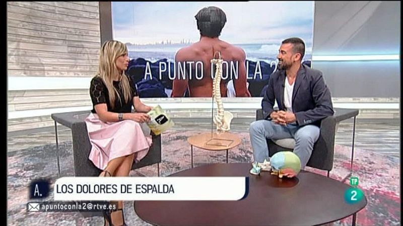 A punto con La 2 - Proyectos solidarios - Los dolores de espalda