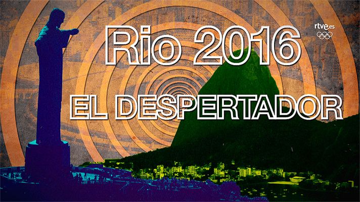LAB RTVE - El Despertador: ceremonia inaugural de Río 2016