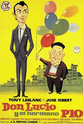 Cine de siempre - Don Lucio y el hermano Pío