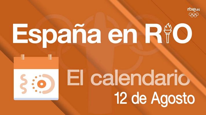 LAB RTVE - España en Río - 12 de agosto