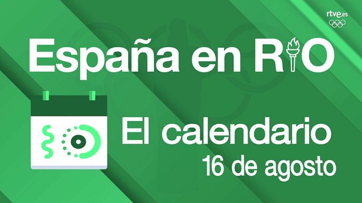 LAB RTVE - España en Río - 16 de agosto
