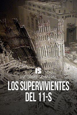 Informe Semanal - 15 años del 11-S'
