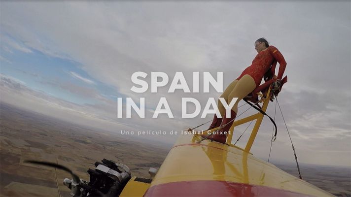  - Aventuras desde el cielo en 'Spain in a day'