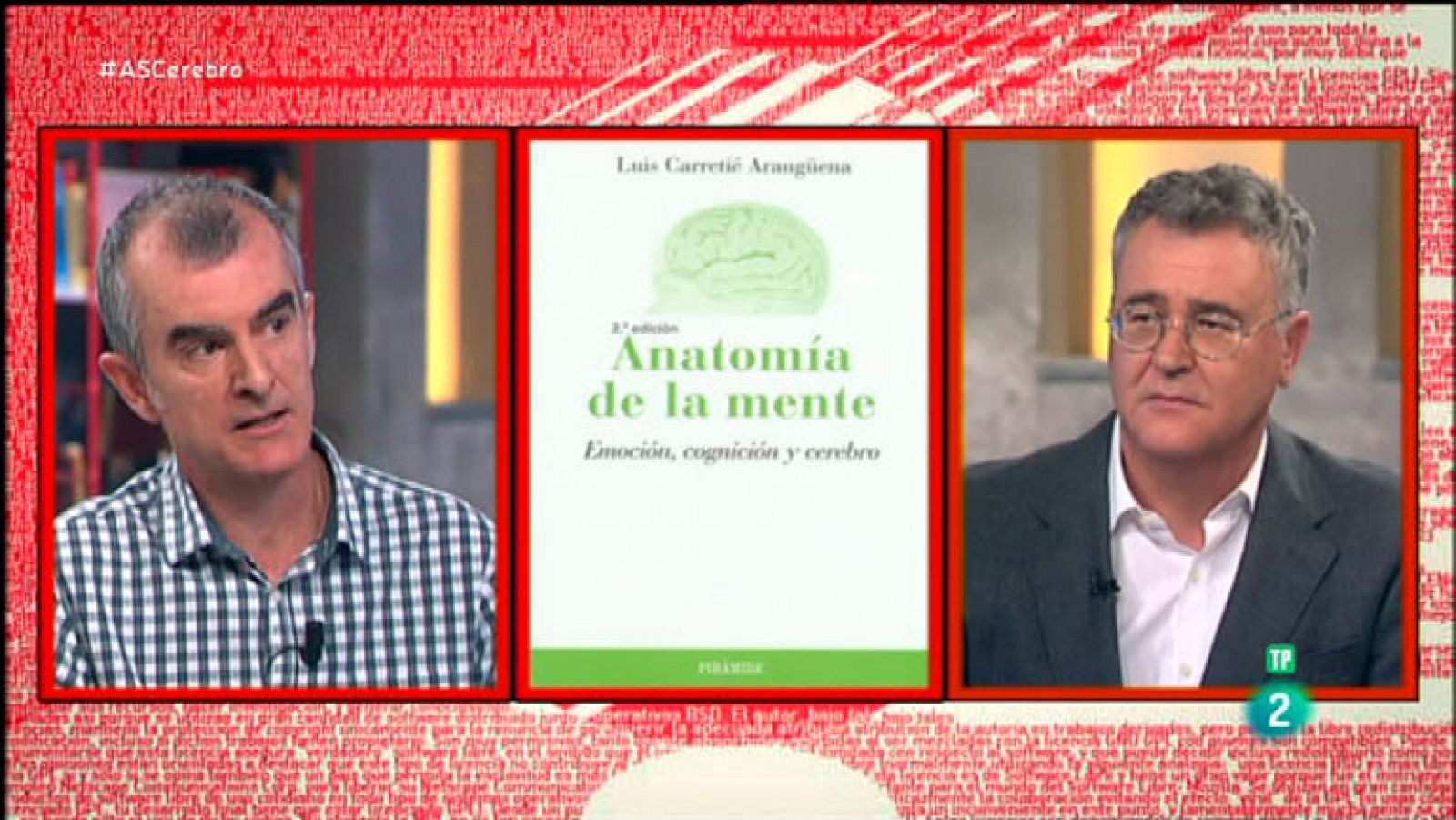 La Aventura del Saber. TVE. Luis Carretié. Anatomía de la mente