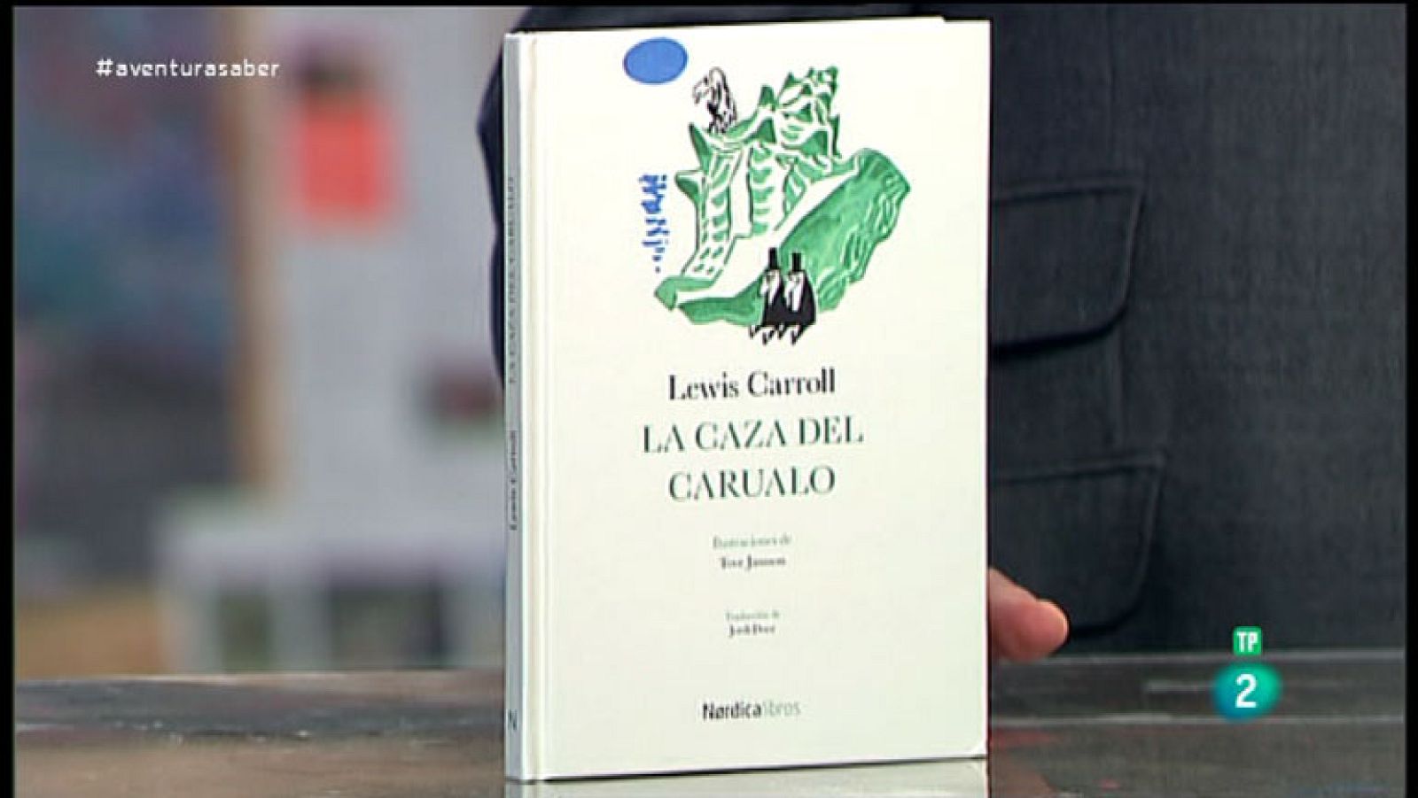 La Aventura del Saber. TVE. Libros recomendados. La caza del snark. Lewis Carroll