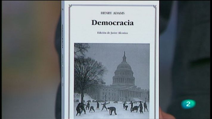 La aventura del Saber - 'Democracia' de Henry Adams