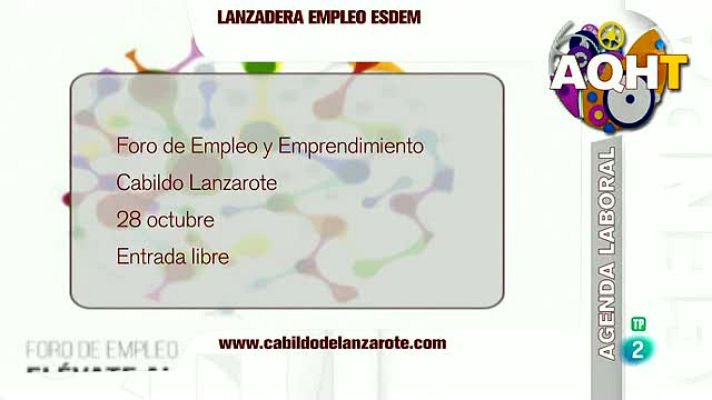 Aquí hay trabajo - Jornadas sobre el Europass y 3 foros de empleo