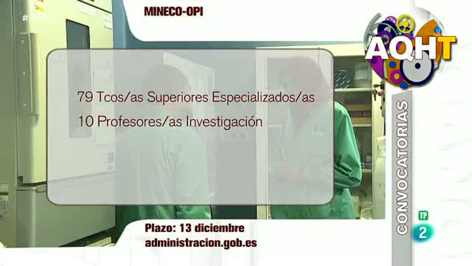 411 puestos de empleo público y 10 bolsas de trabajo - Aquí hay trabajo | Ver
